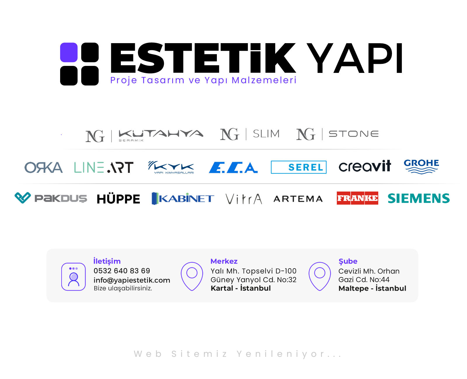 Kütahya Seramik, Vitra, Artema, Kyk Yapı Malzemeleri, Franke, E.C.A, Serel, Orka, Pakduş, Kabinet markalarının yetkili bayi.